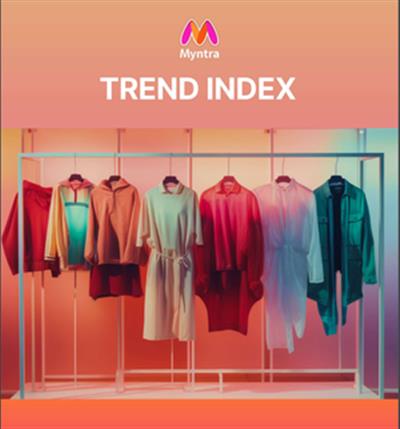 Myntra India’s Trend Index report captures nation’s tryst with latest fashions