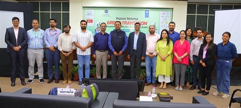 PHDCCI & UNDP organised Regional Workshop on Green Transition